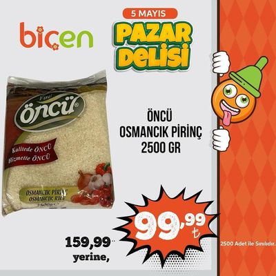Süpermarketler fırsatları | PAZAR DELiSI ÖNCÜ OSMANCIK PIRINC de Biçen Market | 03.05.2024 - 17.05.2024