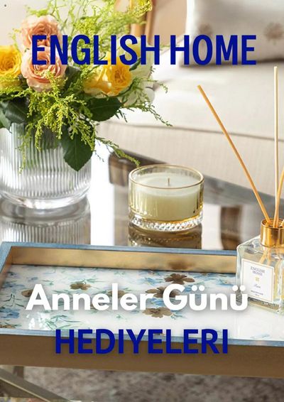 English Home kataloğu, Balaban (Diyarbakır) | Anneler Günu HEDIYELERI | 15.05.2024 - 29.05.2024