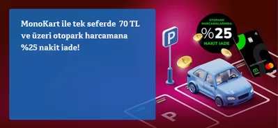 Bankalar fırsatları, Nilüfer | 70 TL ve üzeri otopark harcamana %25 nakit iade! de Finansbank | 17.10.2024 - 31.10.2024