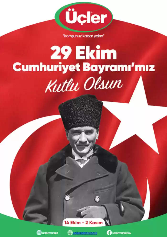 Üçler Market kataloğu, İstanbul | Cumhuriyet Bayrami'miz Kutlu Olsun | 18.10.2024 - 02.11.2024