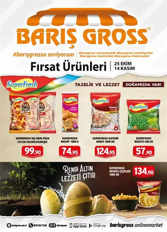 Barış Gross Market kataloğu | FIRSAT ÜRÜNLERİ | 25.10.2024 - 14.11.2024