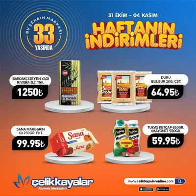 Süpermarketler fırsatları, Yeniçağa | Haftanin Indirimleri de Çelikkayalar | 31.10.2024 - 04.11.2024