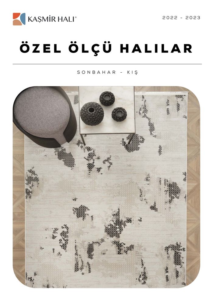 Kaşmir Halı kataloğu | ÖZEL ÖLÇÜ HALILAR | 07.11.2023 - 31.12.2023