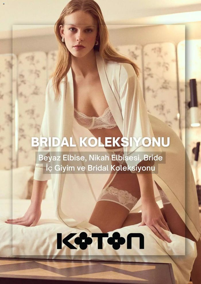 Koton kataloğu, Ankara | Bridal Koleksiyonu | 05.03.2024 - 31.03.2024