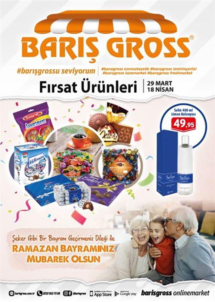 Barış Gross Market kataloğu, İzmir | RAMAZAN BAYRAMINIZ! MUBAREK OLSUN | 08.04.2024 - 18.04.2024