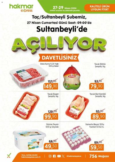Süpermarketler fırsatları, Görele (İstanbul) | Taç Açılış İndirimleri de Hakmar Express | 27.04.2024 - 29.04.2024